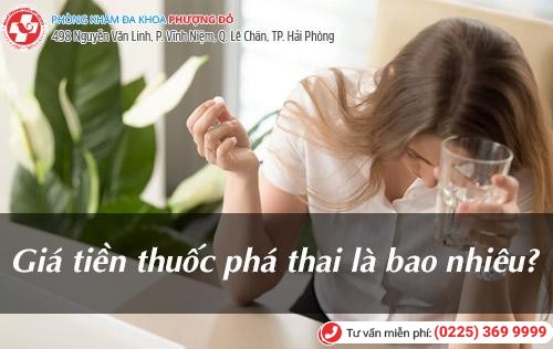 Giá tiền thuốc phá thai là bao nhiêu?