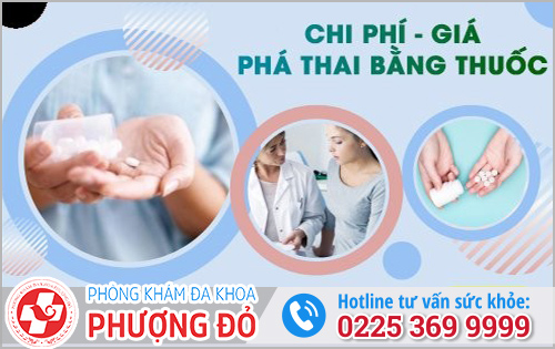Phá thai 3 tuần tuổi bằng thuốc bao nhiêu tiền?